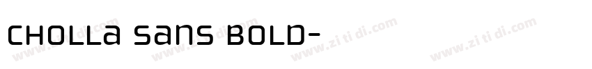 cholla sans bold字体转换